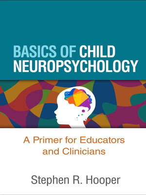 cover image of Basics of Child Neuropsychology